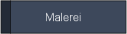 Malerei